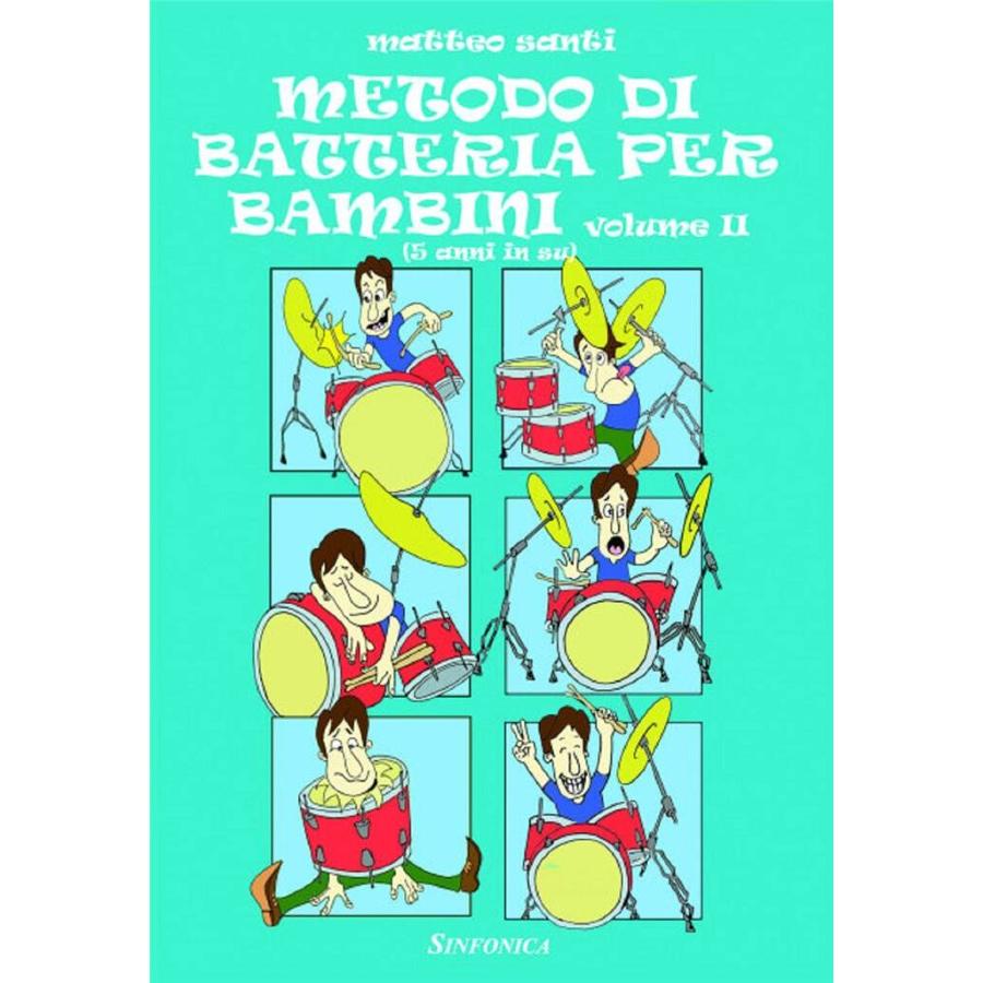 Santi Metodo Batteria Per Bambini Vol 2