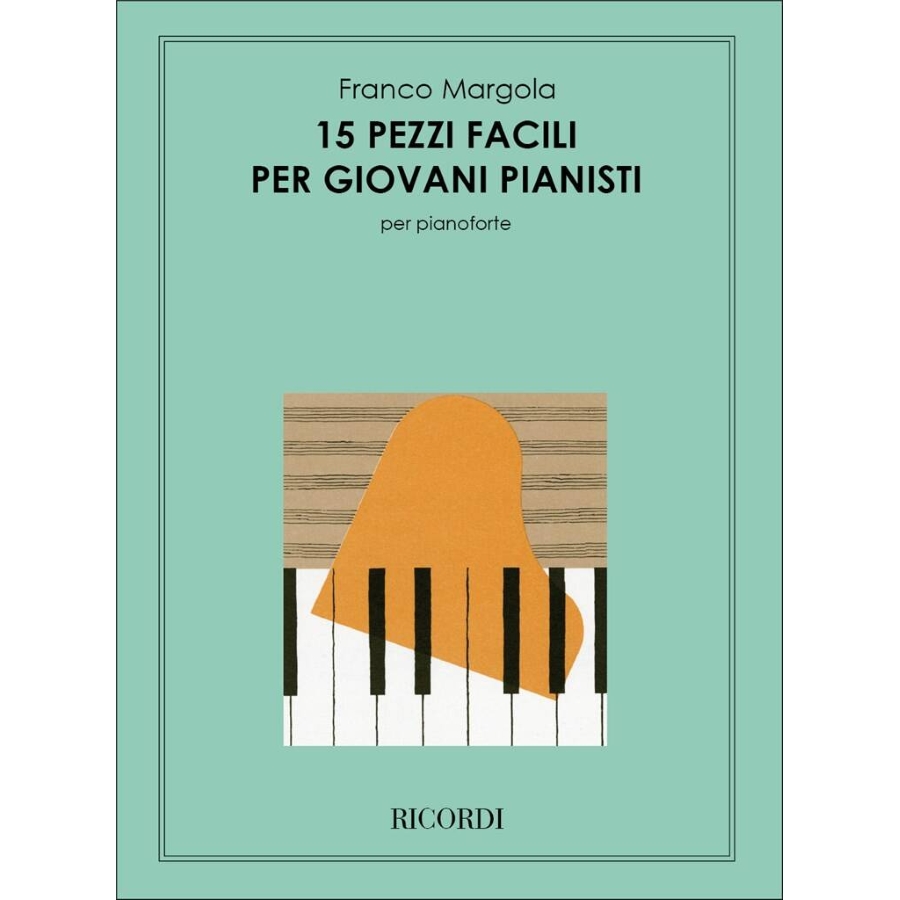 MARGOLA Franco 15 Pezzi Facili per Giovani Pianisti