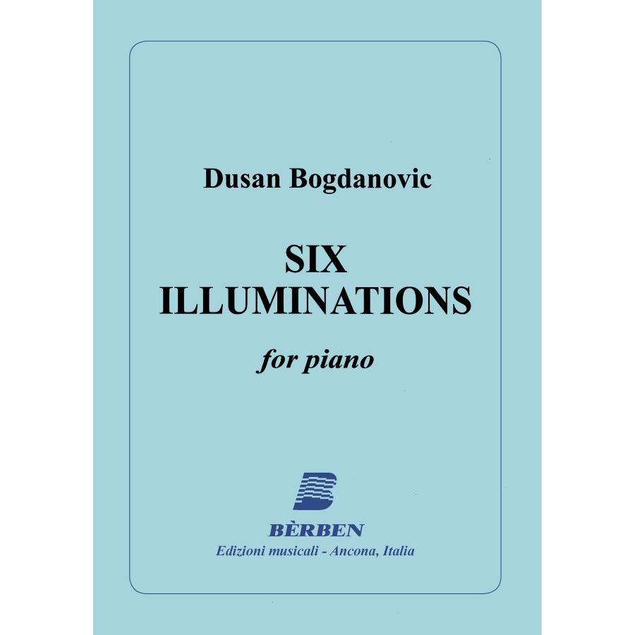 Dusan Bogdanovic Six Illuminations Berben