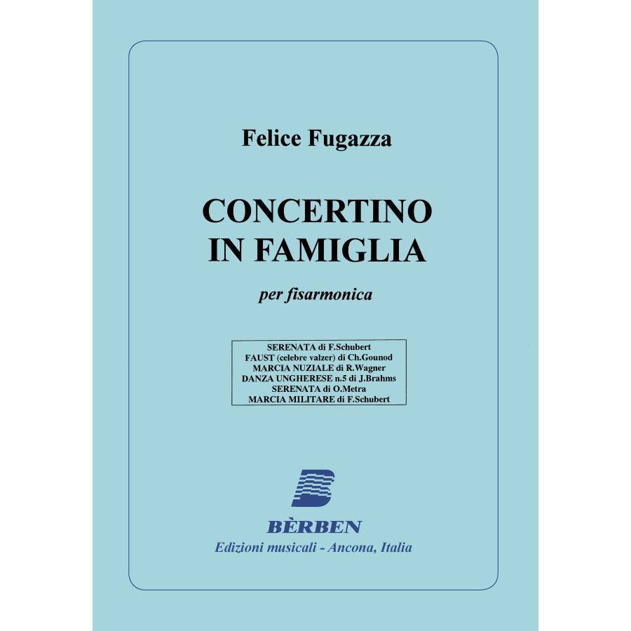 Felice Fugazza Concertino in famiglia Berben