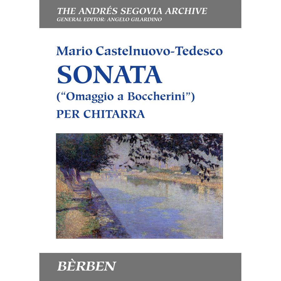 Mario Castelnuovo-Tedesco Sonata Omaggio a Boccherini op. 77 Berben