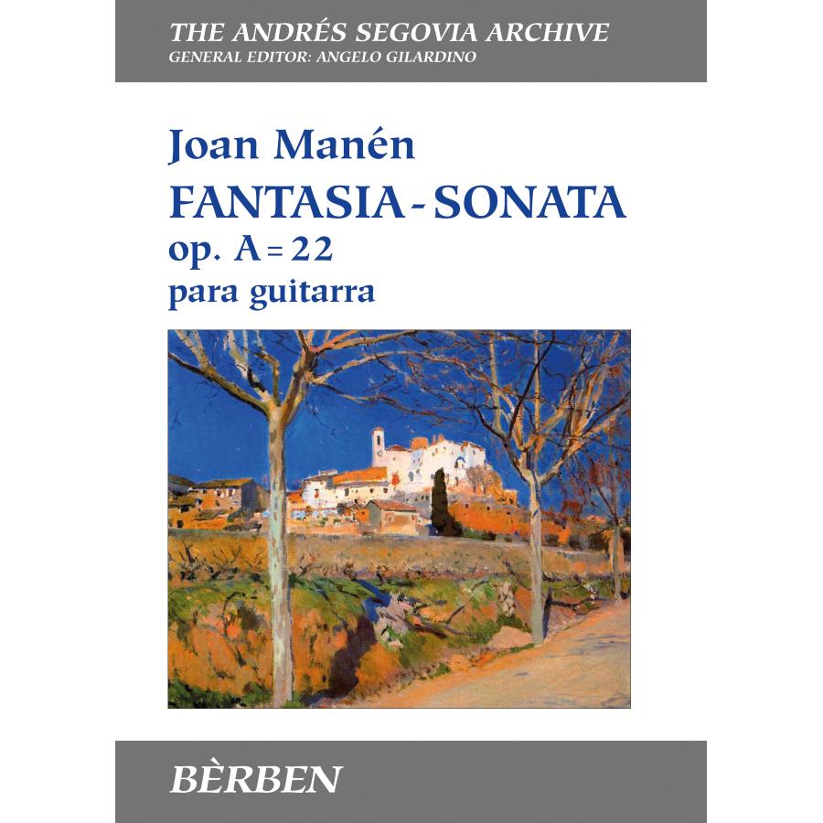 Joan Manén Fantasia - Sonata op. A = 22 Berben