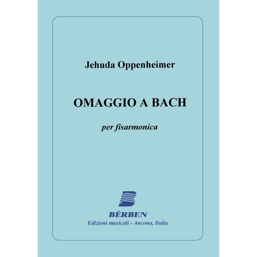 Jehuda Oppenheimer Omaggio a Bach Berben