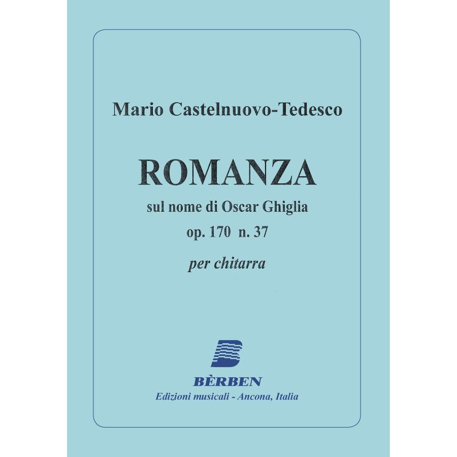 Mario Castelnuovo-Tedesco Romanza op. 170 n. 37 Berben