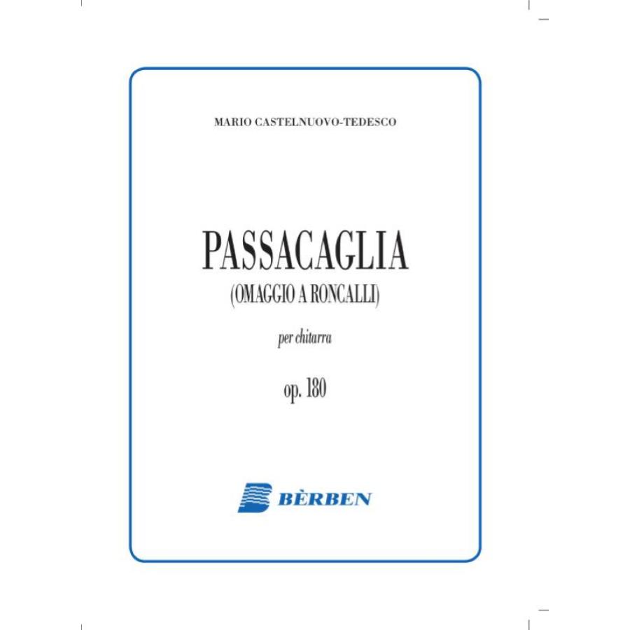 Mario Castelnuovo-Tedesco Passacaglia (omaggio a Roncalli) op. 180 Berben