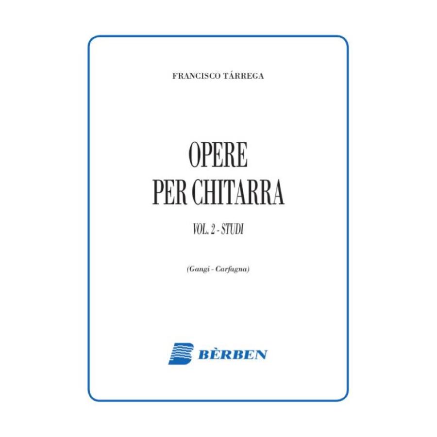 Francisco Tárrega Opere per chitarra Berben