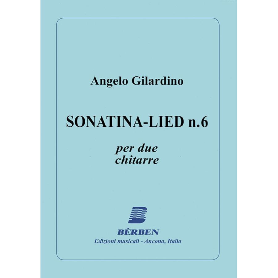 Angelo Gilardino Sonatina-Lied n. 6 Berben