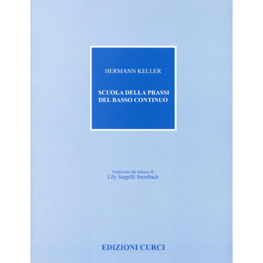 Hermann Keller Scuola della prassi del basso continuo Edizioni Curci