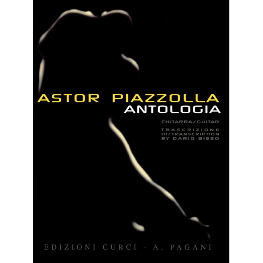 Astor Piazzolla Antologia Edizioni Curci
