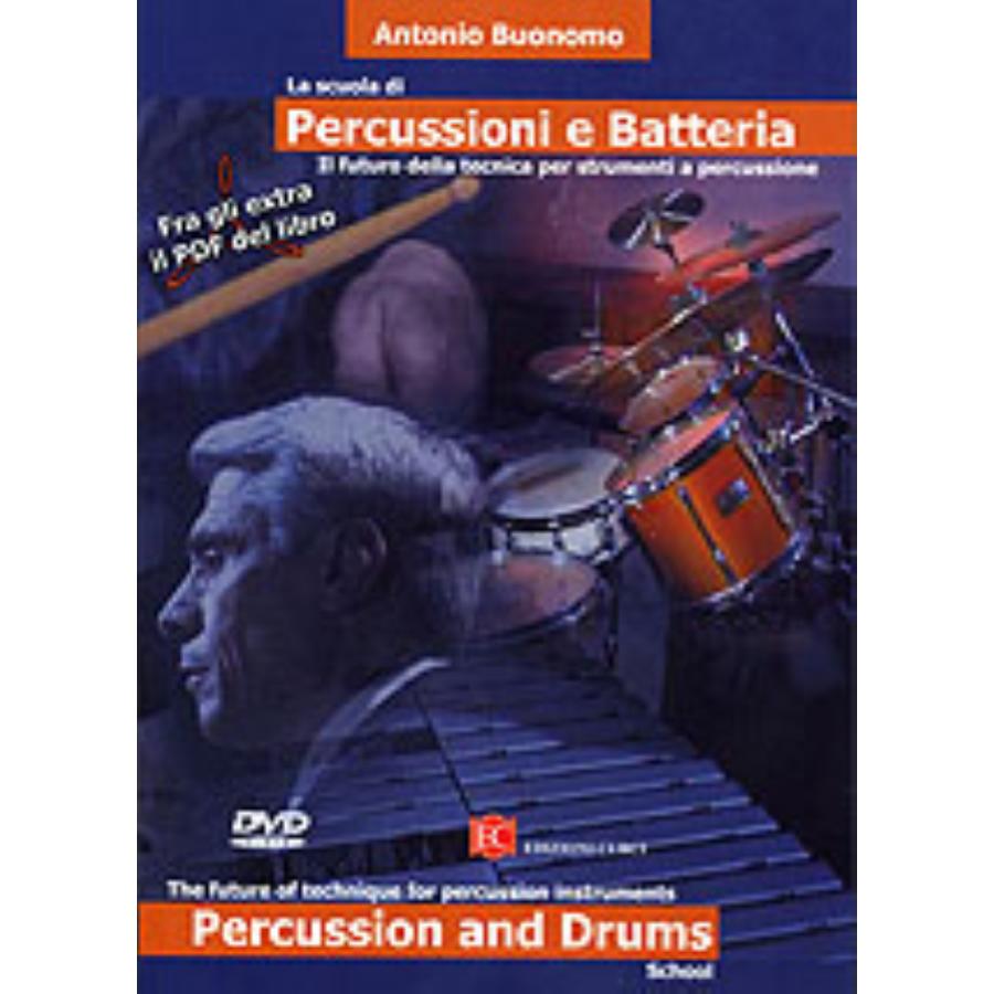Antonio Buonomo La scuola di percussioni e batteria (dvd + libro in formato pdf) Edizioni Curci