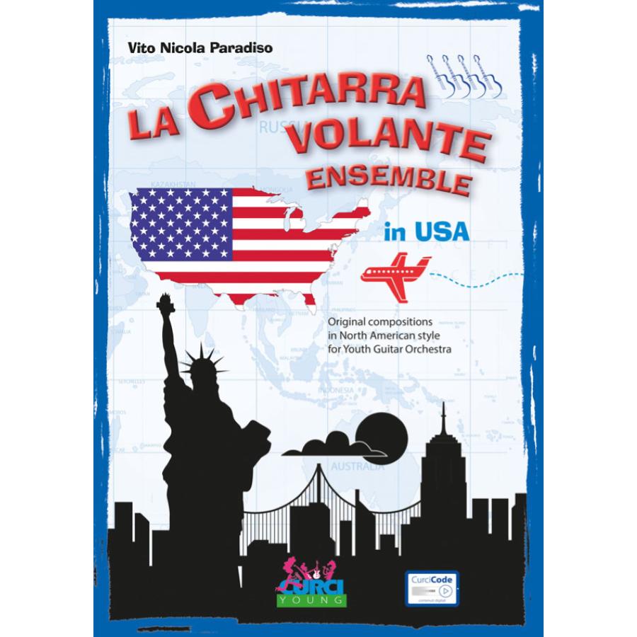 Vito Nicola Paradiso La chitarra volante ensemble in USA Curci Young