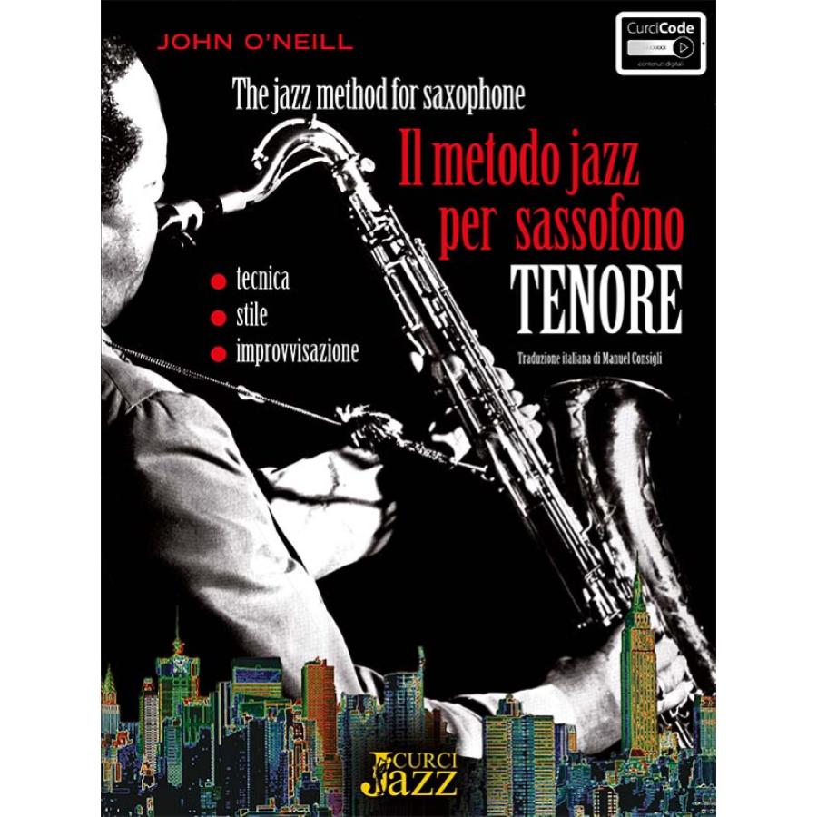 John O'Neill Il metodo jazz per sassofono tenore Curci Jazz