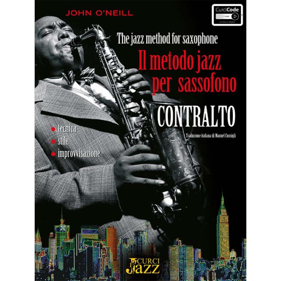 John O'Neill Il metodo jazz per sassofono contralto Curci Jazz