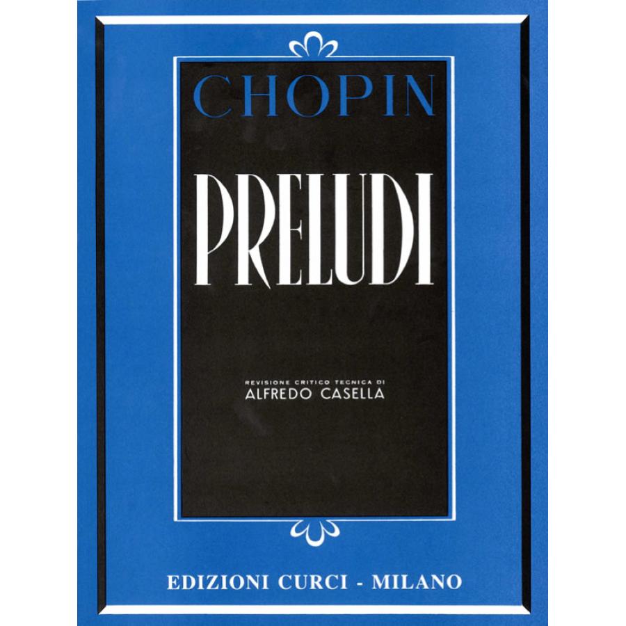 Fryderyk Chopin Preludi op. 28 Edizioni Curci