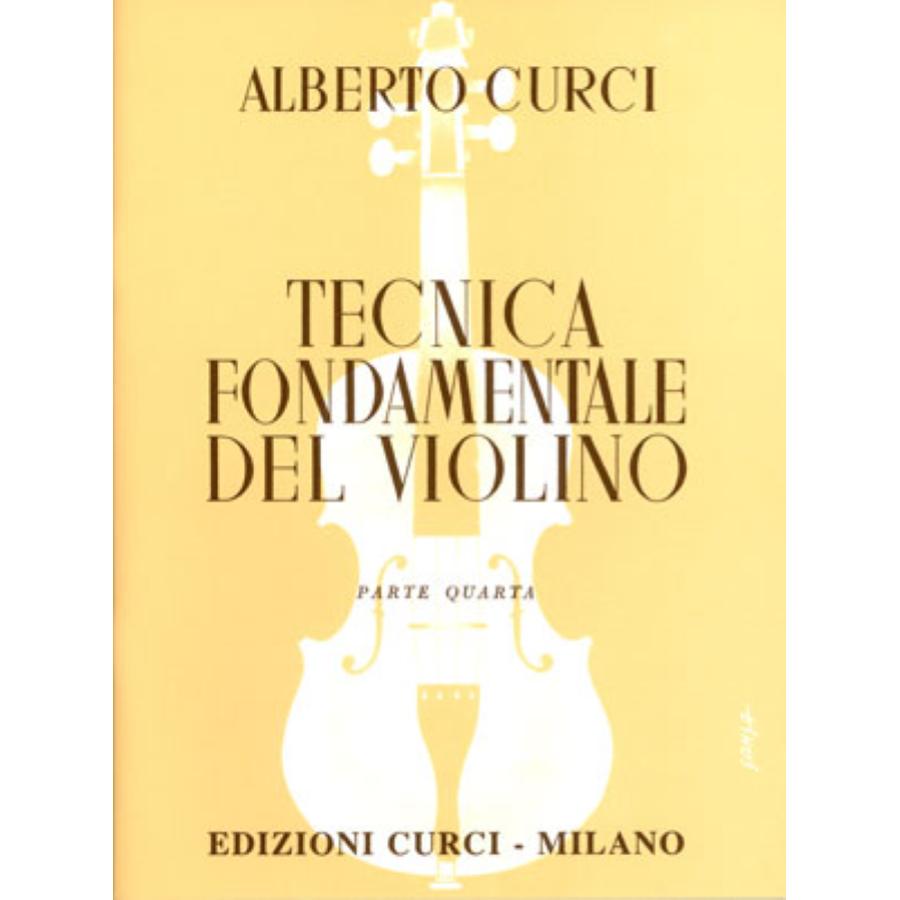 Alberto Curci Tecnica fondamentale del violino Edizioni Curci