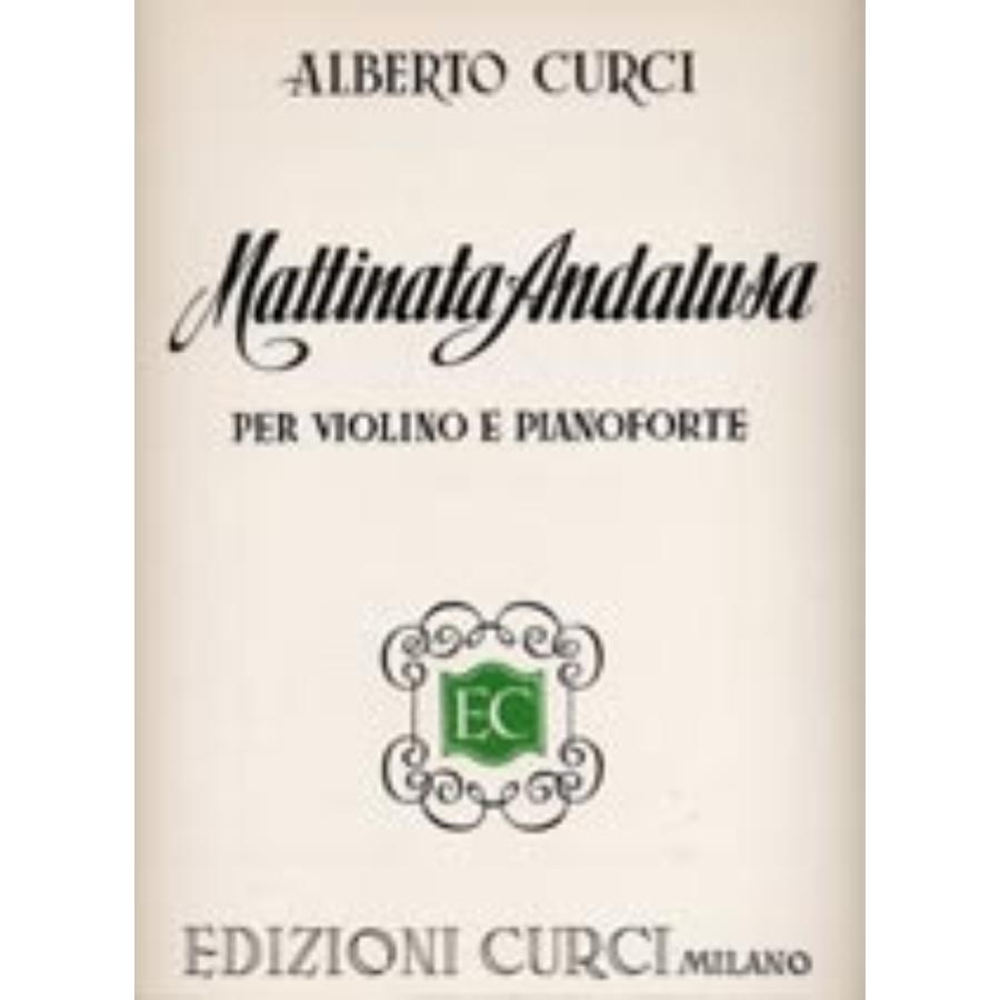 Alberto Curci Mattinata andalusa Edizioni Curci