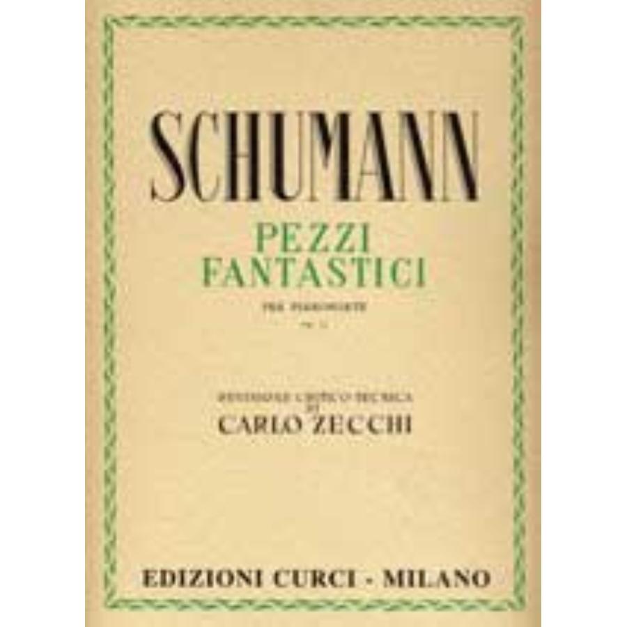 Robert Schumann Pezzi fantastici op. 12 Edizioni Curci