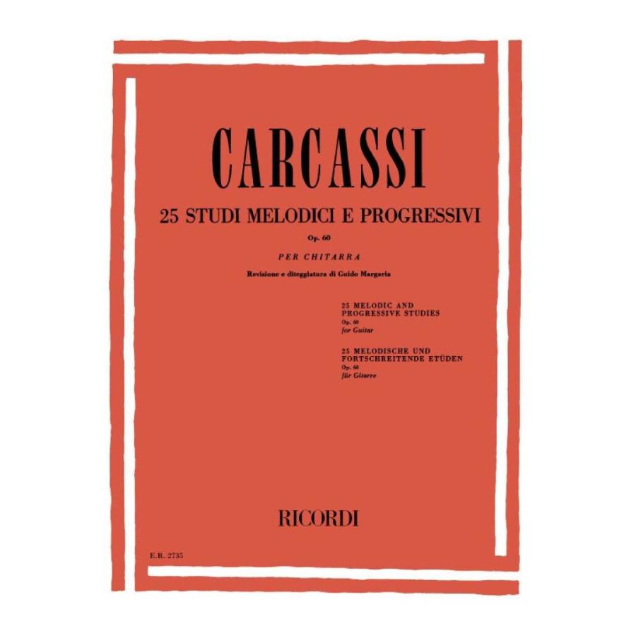 Matteo Carcassi 25 Studi Melodici E Progressivi Op. 60