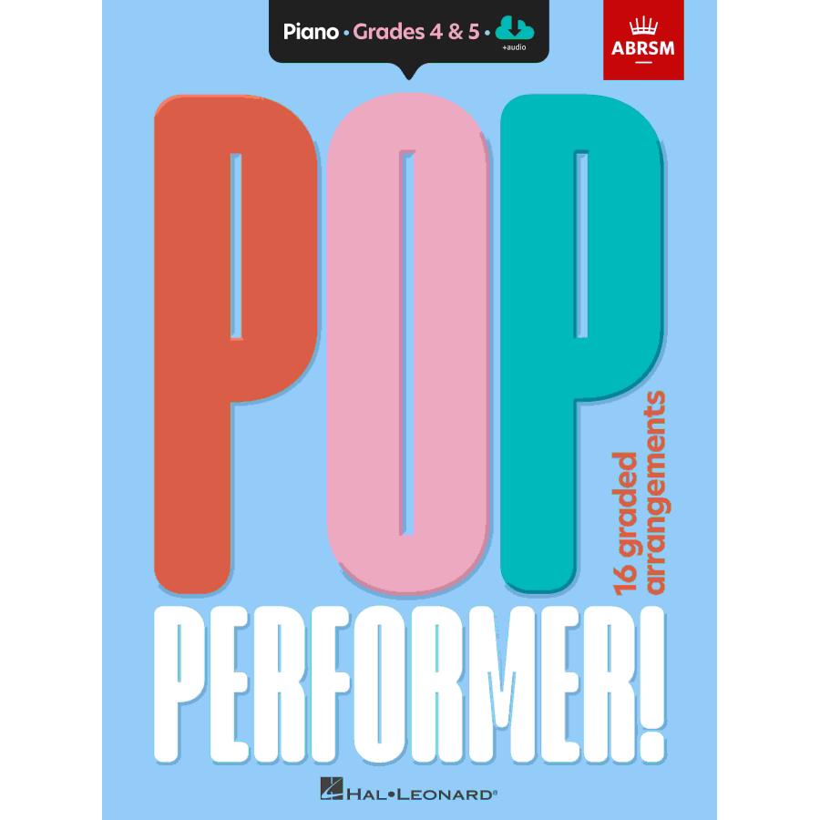 ABRSM Pop Performer! Piano - Grade 4-5 Libro