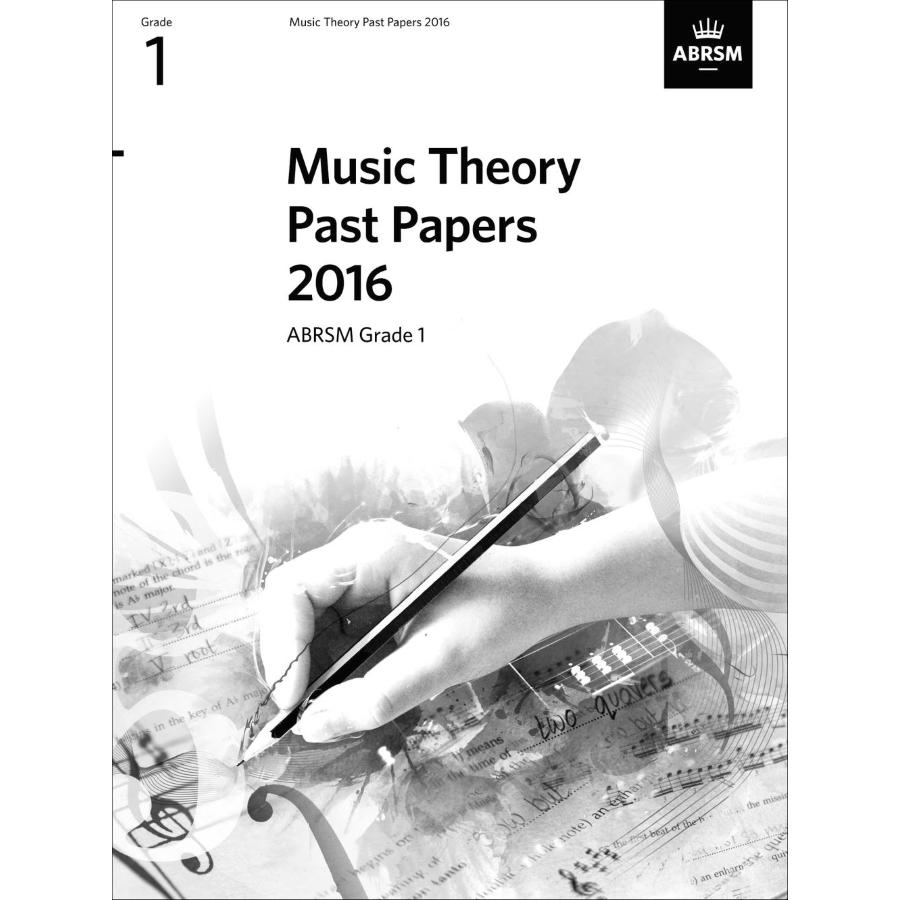 Music Theory Past Papers 2016: Grade 1 Libro