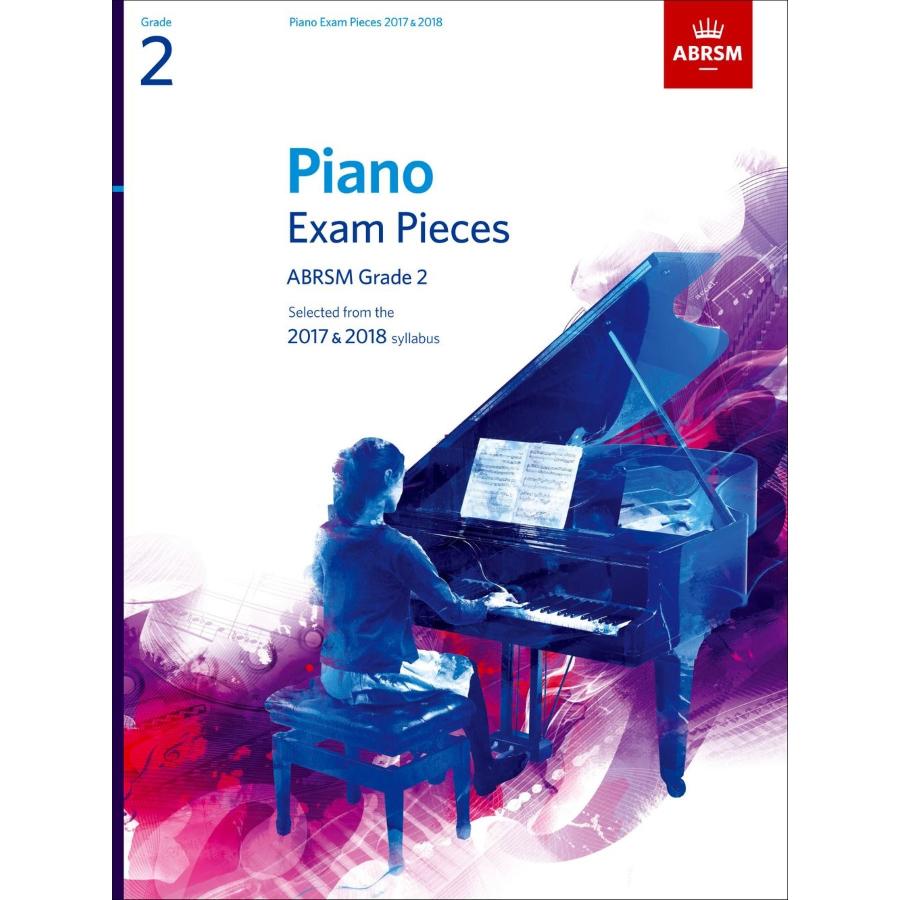 ABRSM Selected Piano Exam Pieces:2017-2018 Grade 2 Libro