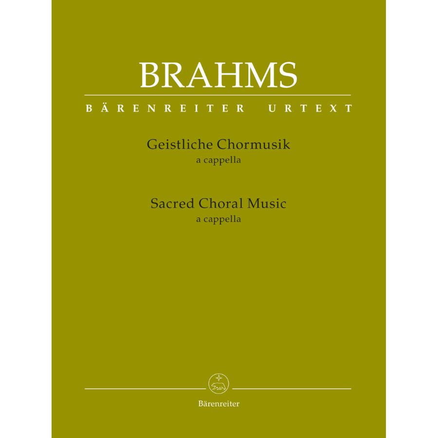Johannes Brahms Sacred Choral Music A Cappella