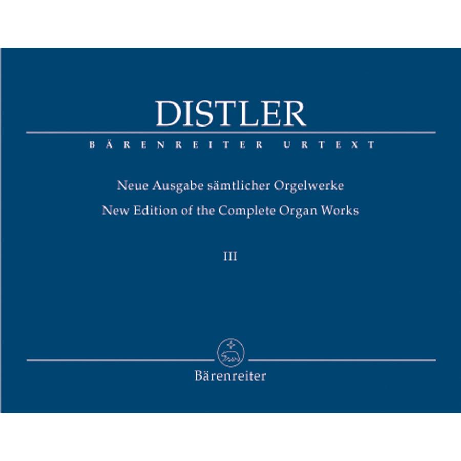 H. Distler Samtliche Orgelwerke 3