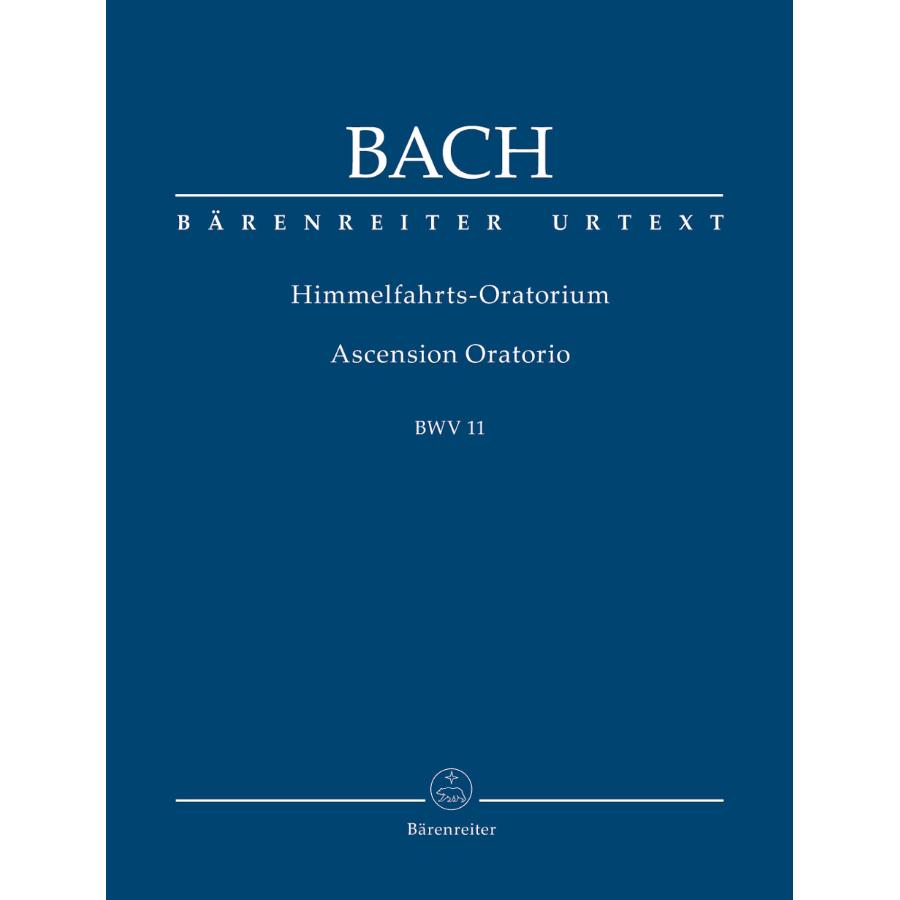Johann Sebastian Bach Ascension Oratorio Bwv 11 Urtext Edition Paul Brainard
