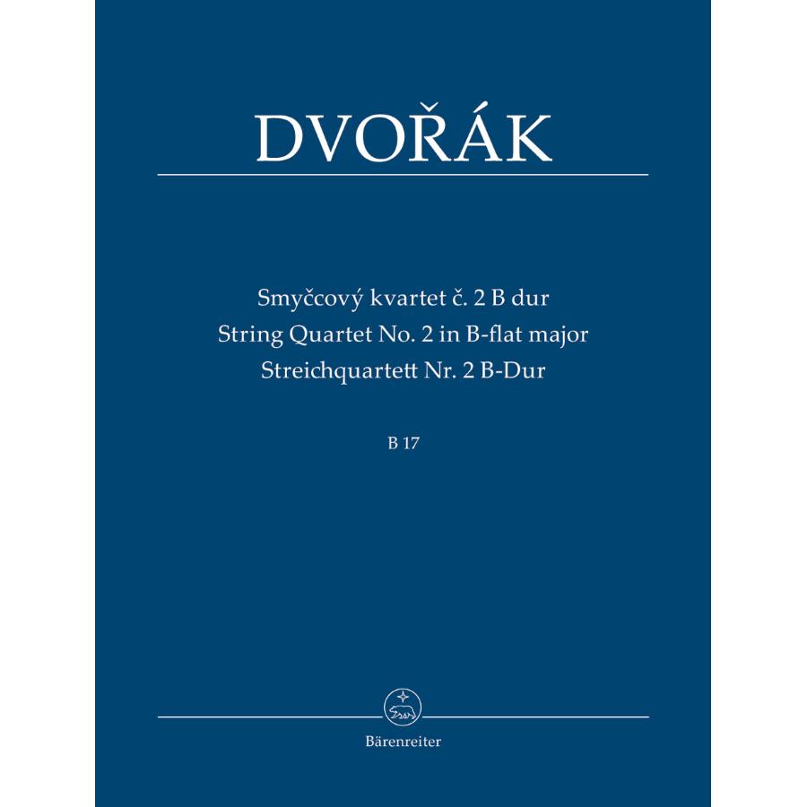 Antonín Dvorak String Quartet No. 2 In B-Flat B17 (Study Score) Antonín Pokorný