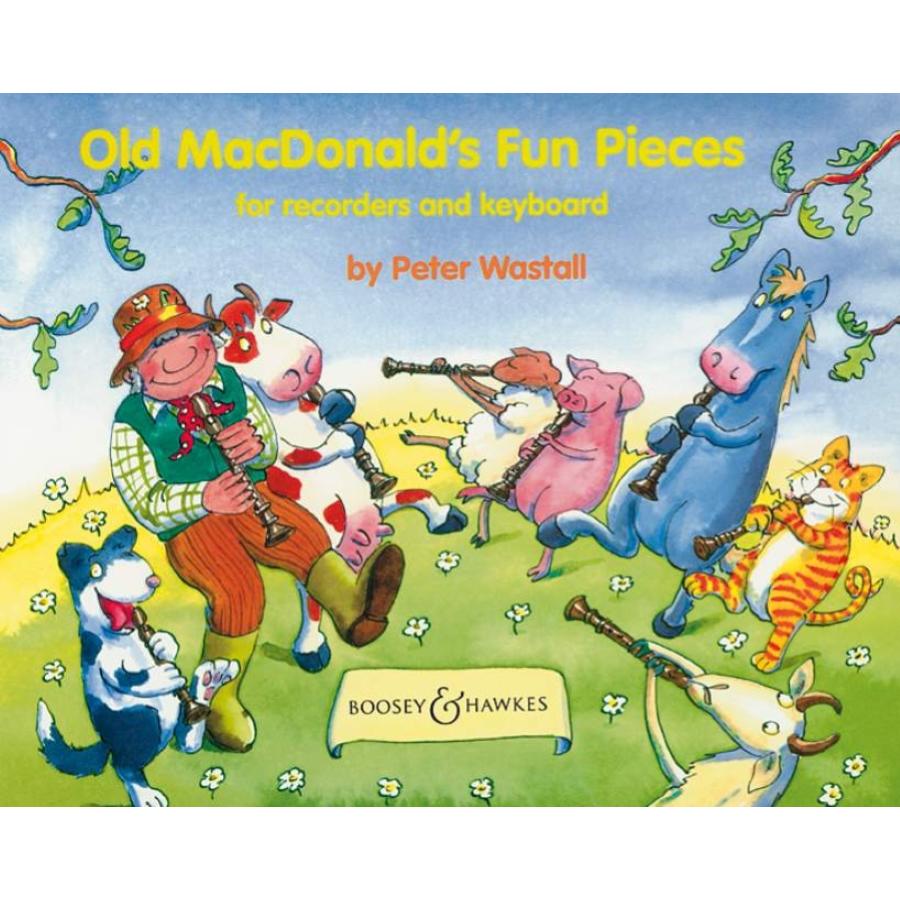 PETER WASTALL Old Macdonalds Fun Pieces B Libro