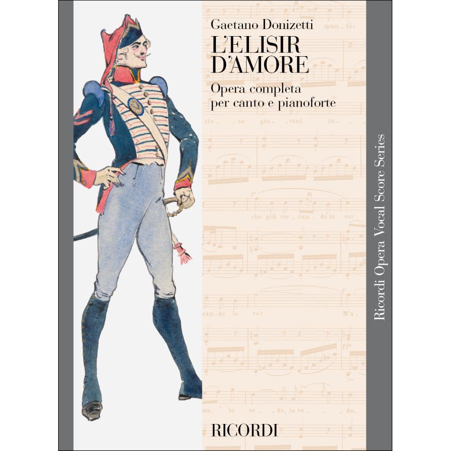 L'Elisir d'amore Riduzione per canto e pianoforte