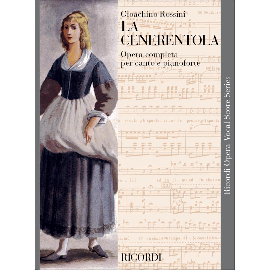 La Cenerentola - Opera Vocal Score Riduzione per canto e pianoforte