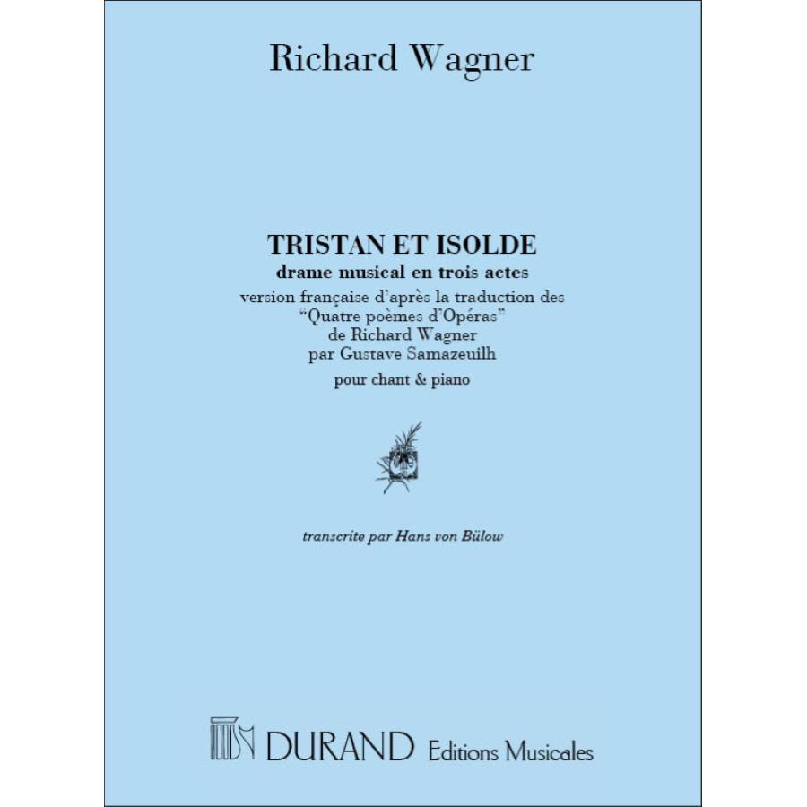 Tristan Et Isolde Cht-Piano (Fr-Allbulow-Samazuilh Partitura