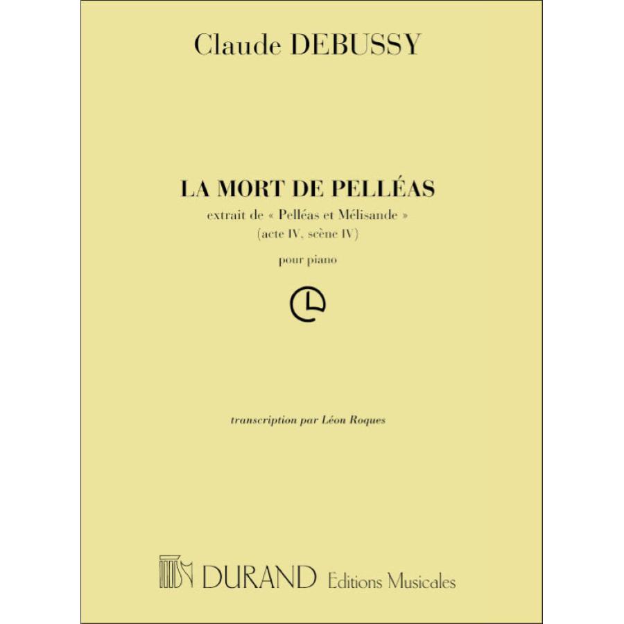 Pelleas Mort De Pelleas Piano Partitura