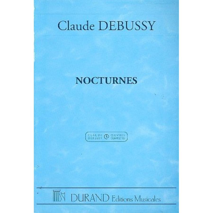 Claude Debussy Nocturnes Triptyque Symphonique (Nuages-Fêtes-Sirènes)