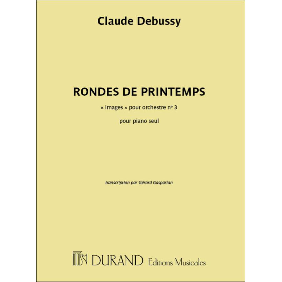 Rondes de Printemps, pour piano seul Partitura