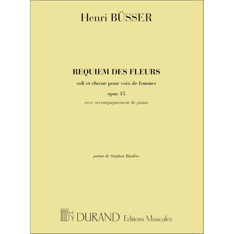 Requiem Des Fleurs Mezzo-Choeur De Femmes-Piano Partitura