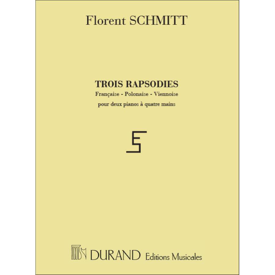 Florent Schmitt Trois Rapsodies (Francaise - Polonaise -Viennoise)