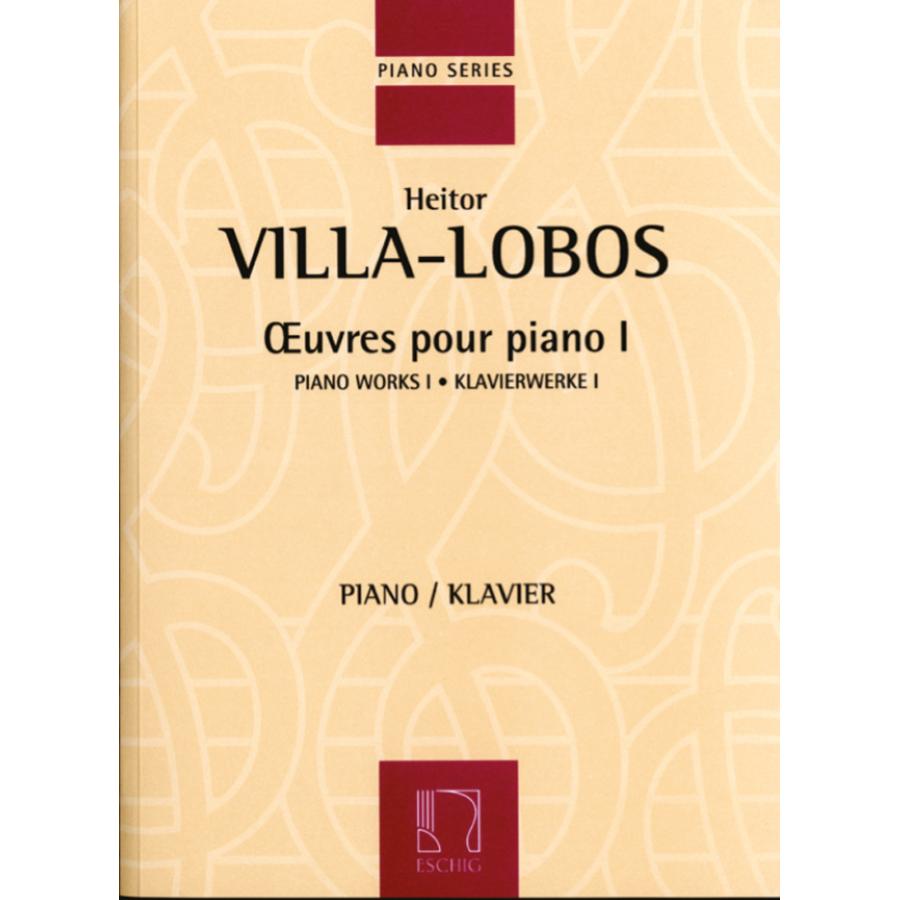 Villa-Lobos: Oeuvres pour Piano 1 Partitura