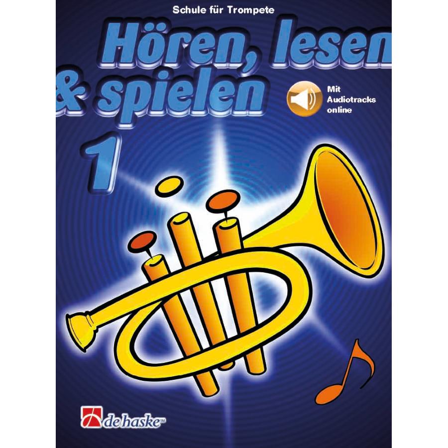 Hören, lesen & spielen 1 Trompete Bb Libro + Audio-online