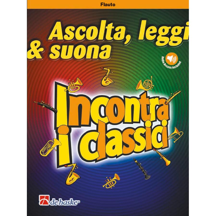 MARKUS SCHENK Ascolta, leggi & suona - Incontra i classici Libro + Parte + Audio-online