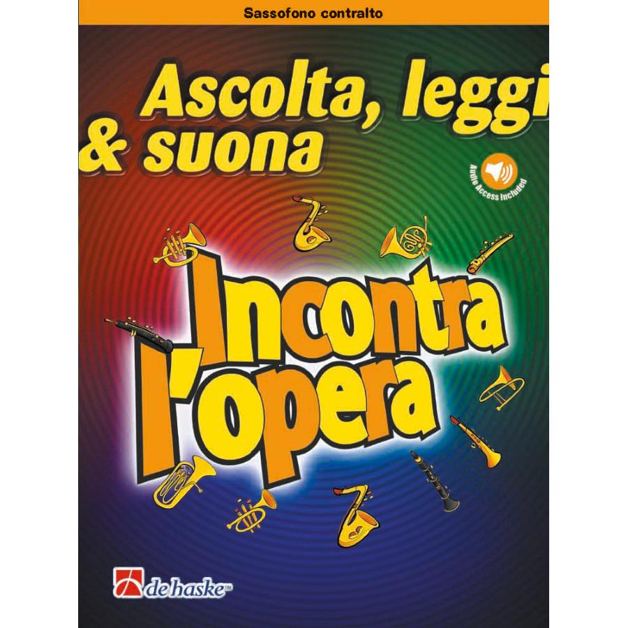 Ascolta, Leggi & Suona - Incontra L'Opera Sassofono Contralto Markus Schenk