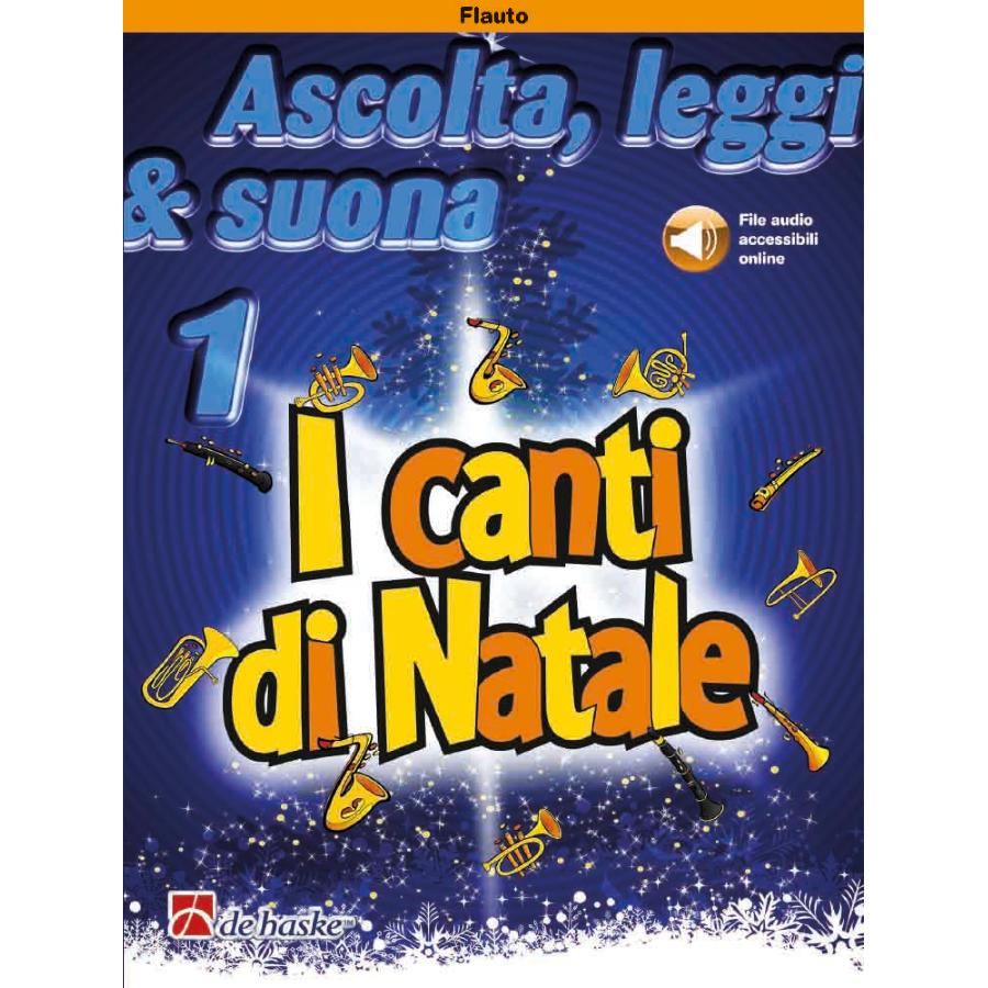 Ascolta, leggi & suona 1 - I canti di Natale Libro + Audio-online