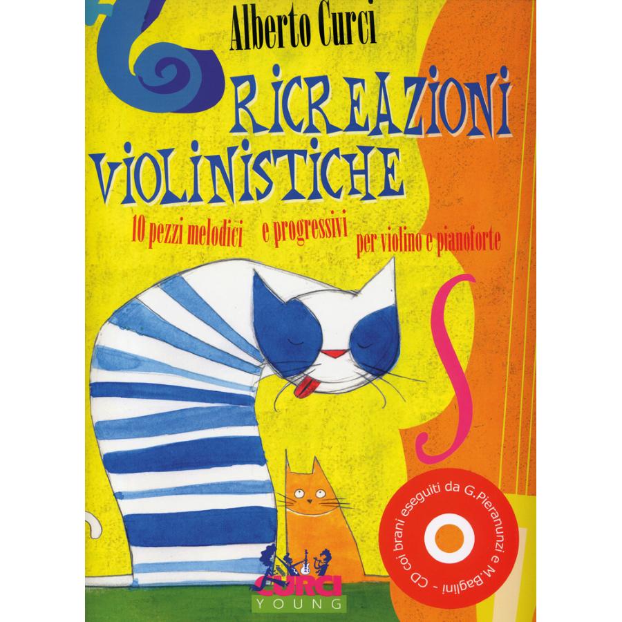 Alberto Curci Ricreazioni Violinistiche