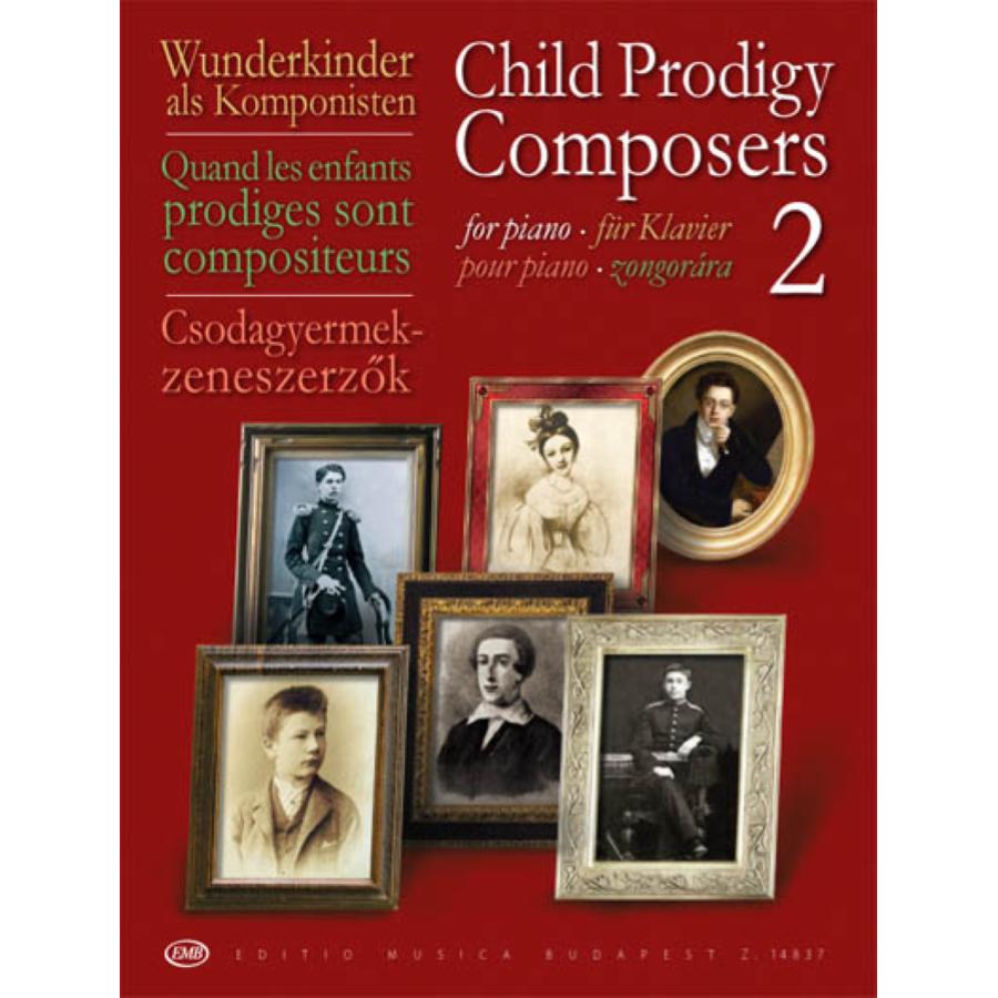 Child Prodigy Composers 2 Libro