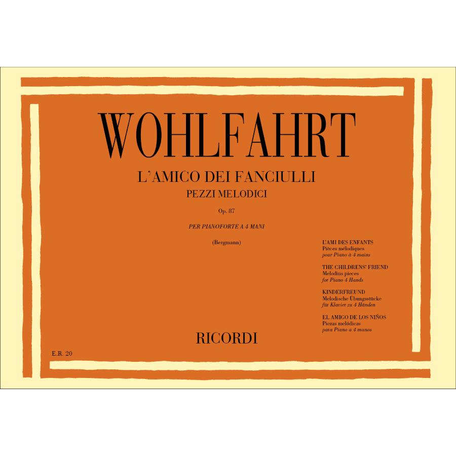 H. Wohlfart L'Amico Dei Fanciulli Op. 87
