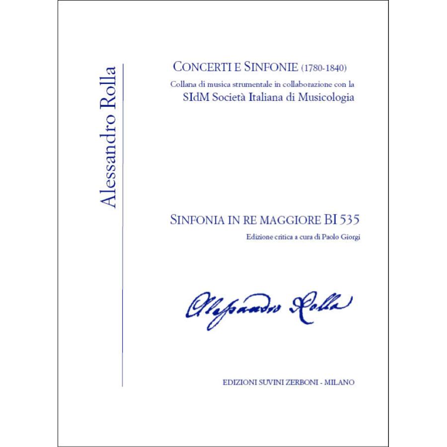 Alessandro Rolla Sinfonia In Re Maggiore Bi 535 Concerti E Sinfonie, 1780-1840 Vol. 3