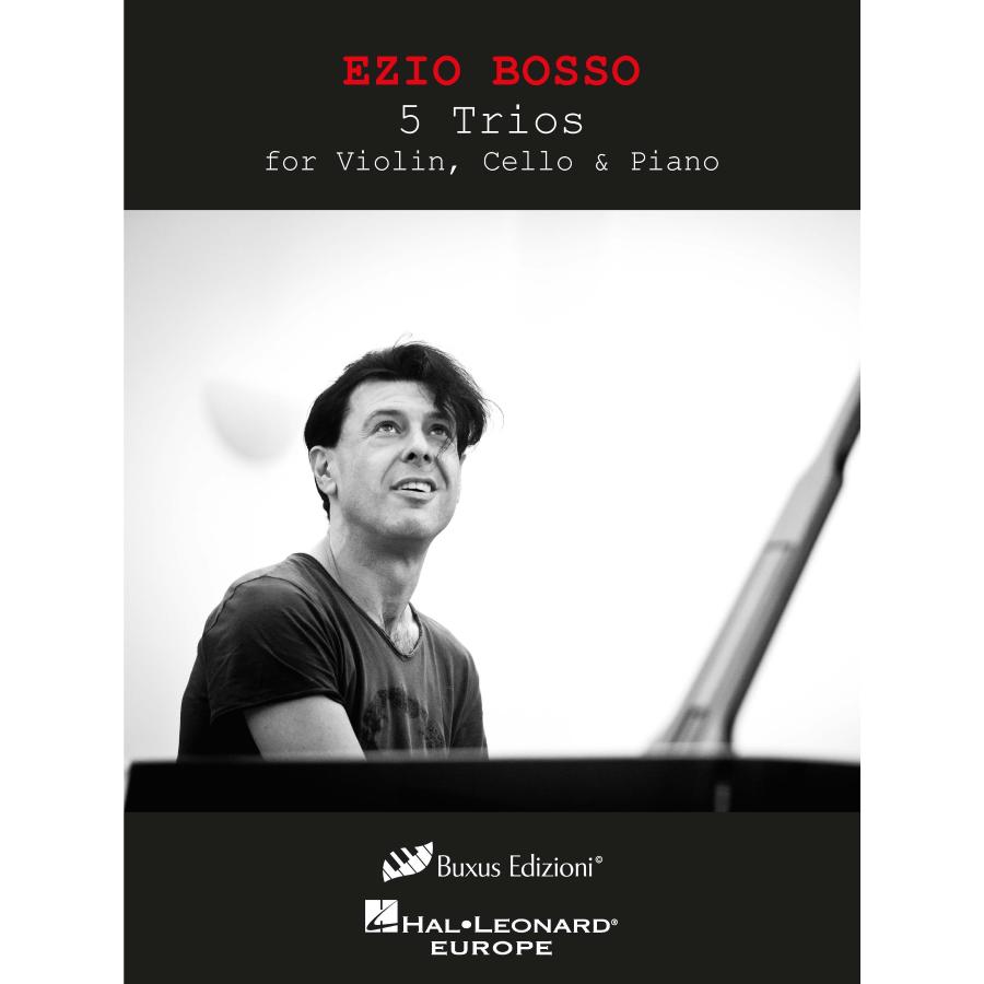Ezio Bosso 5 Trios For Violin, Cello & Piano