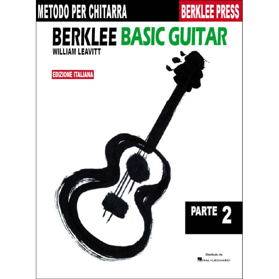 Berklee Basic Guitar: parte 2 (Ed. Italiana) Libro