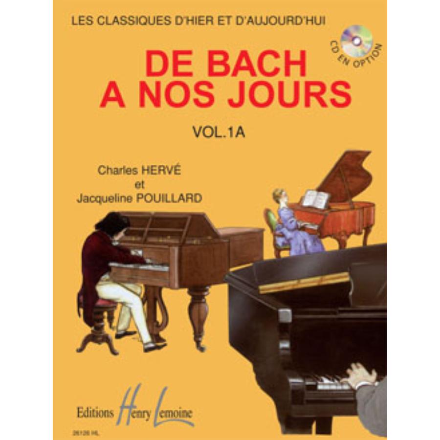 De Bach A Nos Jours Vol.1A Libro